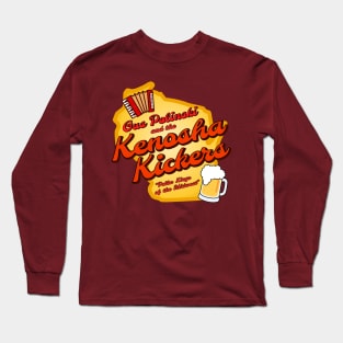 Kenosha Kickers - Polka Kings of the Midwest (Two-Sided) Long Sleeve T-Shirt